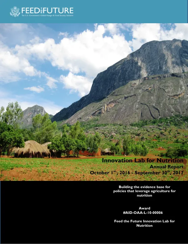 Feed the Future Innovation Lab for Nutrition Annual Report Fiscal Year 2017 (Year 7)