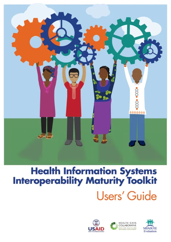 Health Information Systems Interoperability Maturity Toolkit: Users" Guide