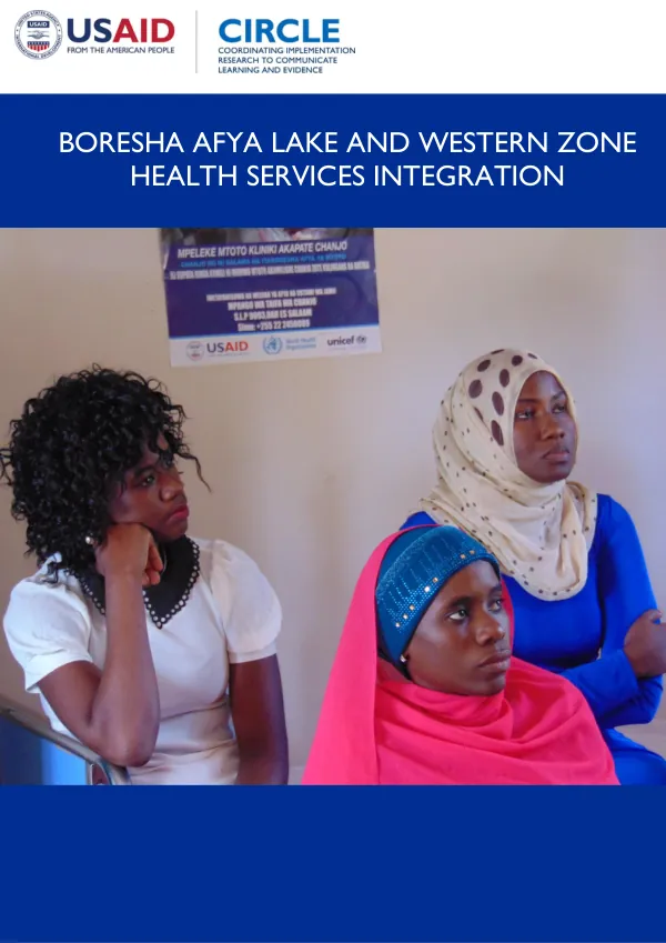 Boresha Afya Lake and Western Zone Health Services Integration