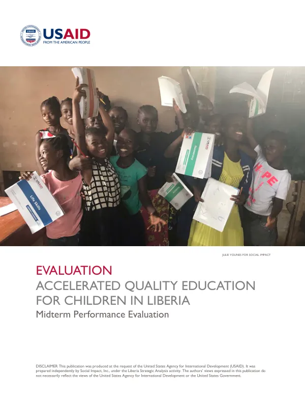 Accelerated quality education for children in Liberia (AQE) : midterm performance evaluation