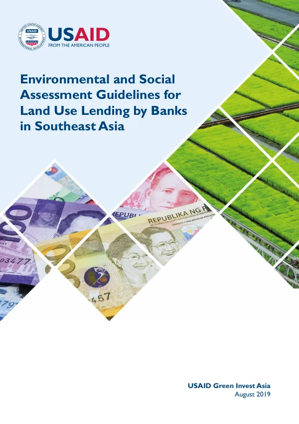 Environmental and social assessment guidelines for land use lending by banks in Southeast Asia