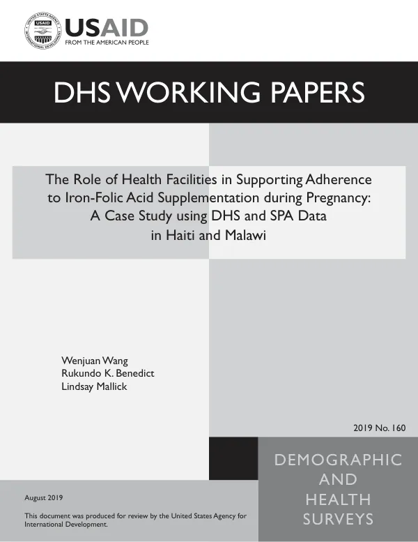 The Role of Health Facilities in Supporting Adherence to Iron-Folic Acid Supplementation during Pregnancy: A Case Study using DHS and SPA Data in Haiti and Malawi