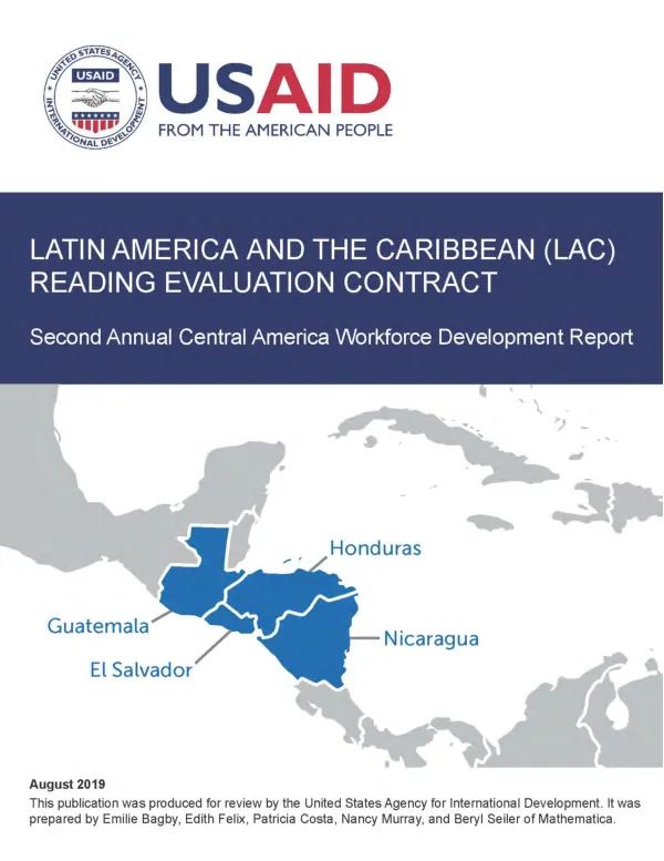 Latin America and the Caribbean (LAC) reading evaluation contract : second annual Central America workforce development report