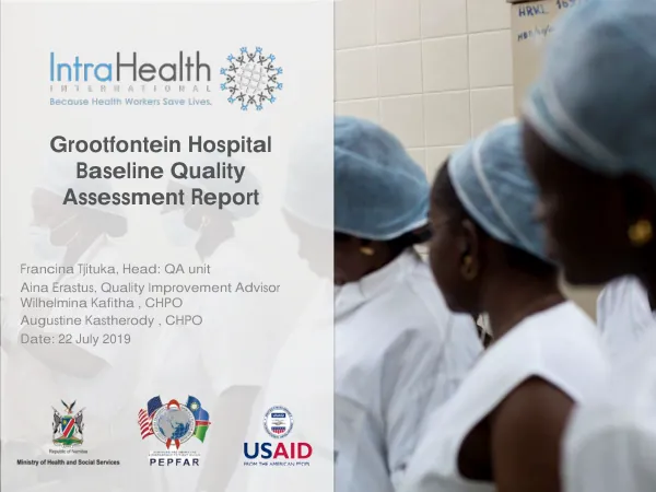 Grootfontein Hospital baseline quality assessment report [2019]