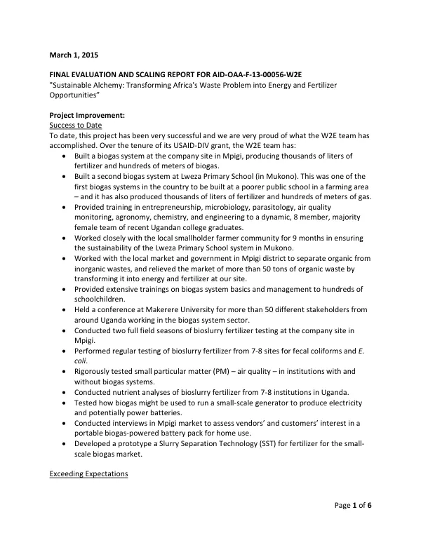 Final evaluation and scaling report for AID-OAA-F-13-00056-W2E : sustainable alchemy : transforming Africa"s waste problem into energy and fertilizer opportunities