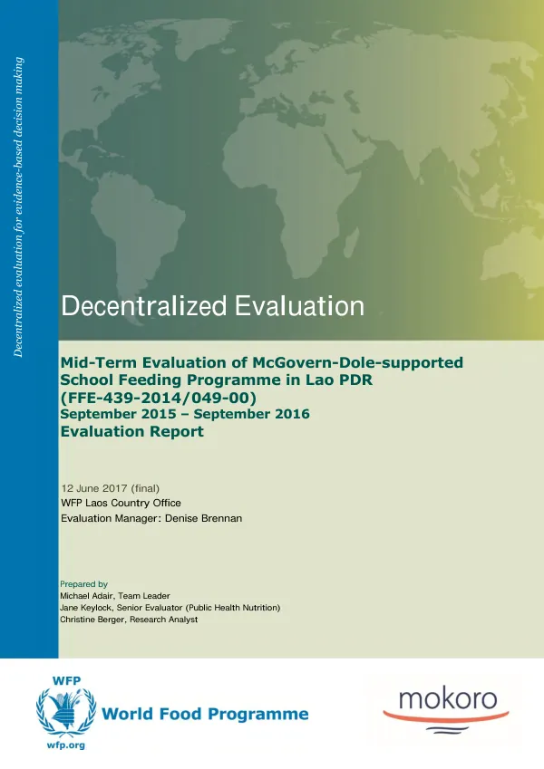 [USDA] Mid-term evaluation of McGovern-Dole-supported school feeding programme in Lao PDR September 2015 - September 2016 : evaluation report