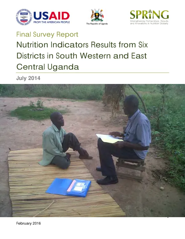 Final survey report : nutrition indicators results from six districts in south western and east central Uganda, July 2014