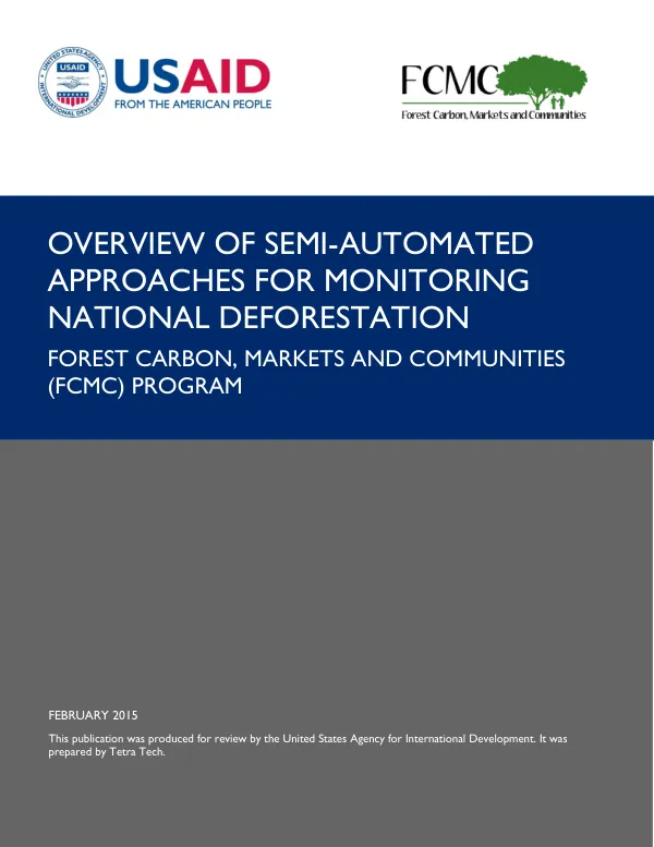 Overview of semi-automated approaches for monitoring national deforestation