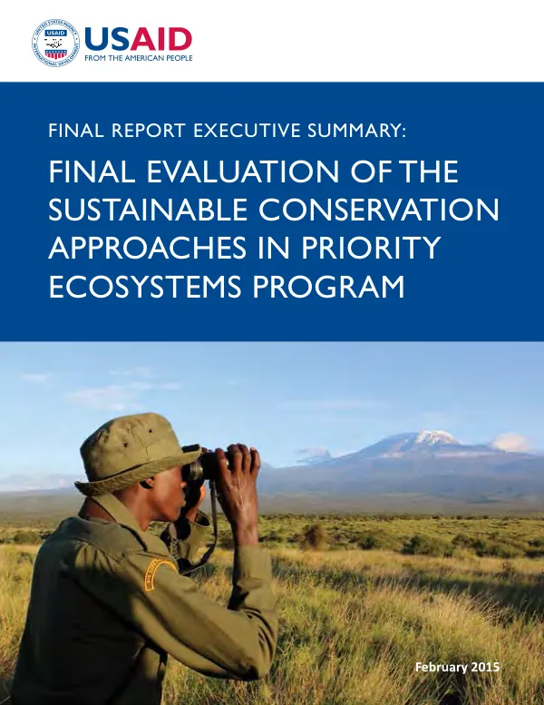 Final report executive summary : final evaluation of the sustainable conservation approaches in priority ecosystems program