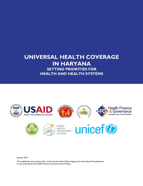 Universal health coverage in Haryana : setting priorities for health and health systems