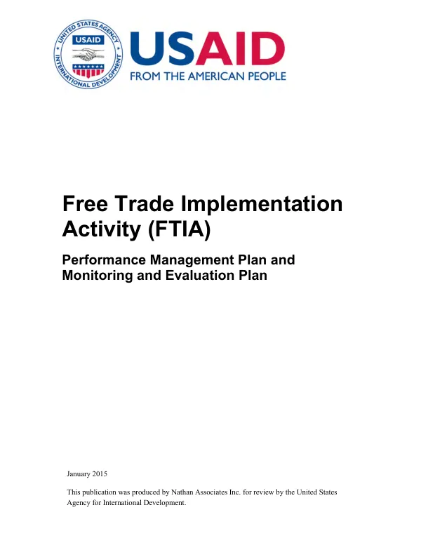 Free trade implementation activity (FTIA) : performance management plan and monitoring and evaluation plan