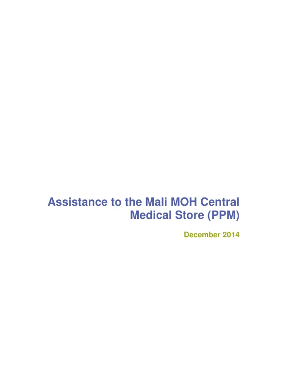 Assistance to the Mali MOH Central Medical Store (PPM)
