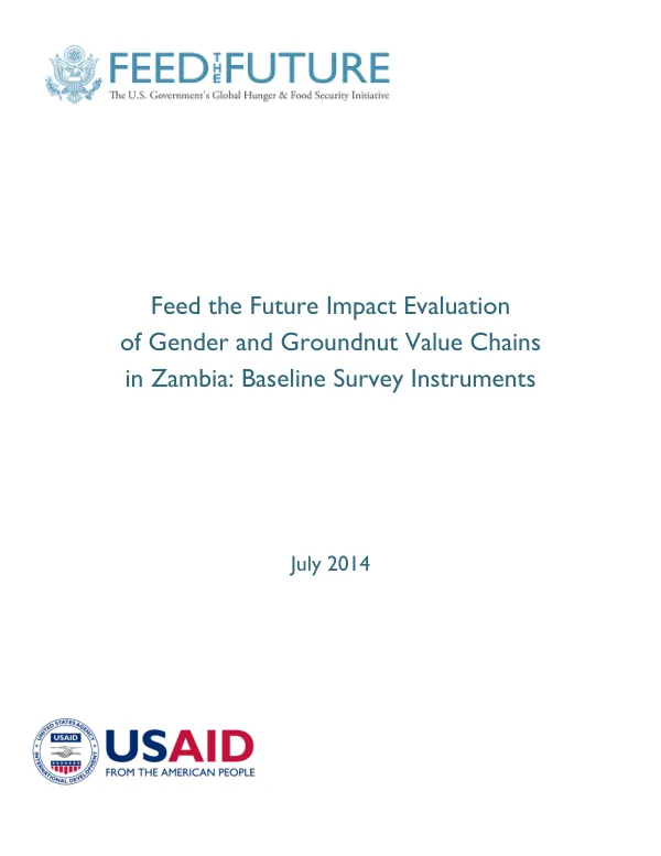 Feed the Future Impact Evaluation of Gender and Groundnut Value Chains in Zambia: Baseline Survey Instruments