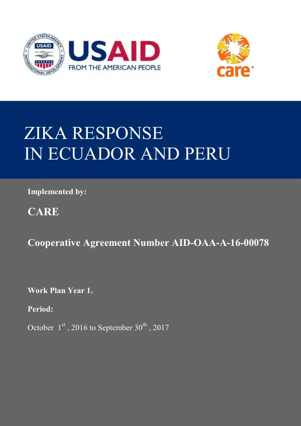 Zika response in Ecuador and Peru : work plan year 1, October 1st, 2016 to September 30th, 2017