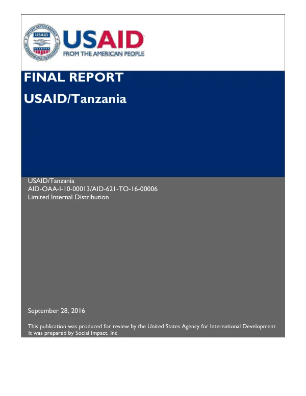 Final report USAID/Tanzania, AID-OAA-I-10-00013/AID-621-TO-16-00006