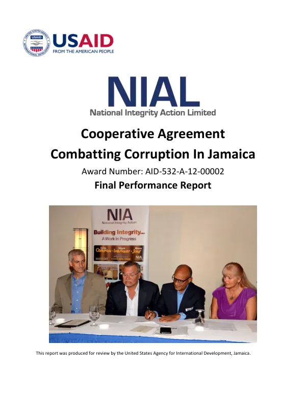 Cooperative agreement combatting corruption in Jamaica : award number AID-532-A-12-00002 : final performance report