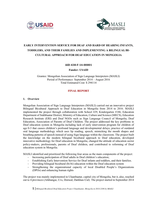 Early intervention service for deaf and hard of hearing infants, toddlers, and their families and implementing a bilingual/bi-cultural approach for deaf education in Mongolia, AID-438-F-14-00001 : final report