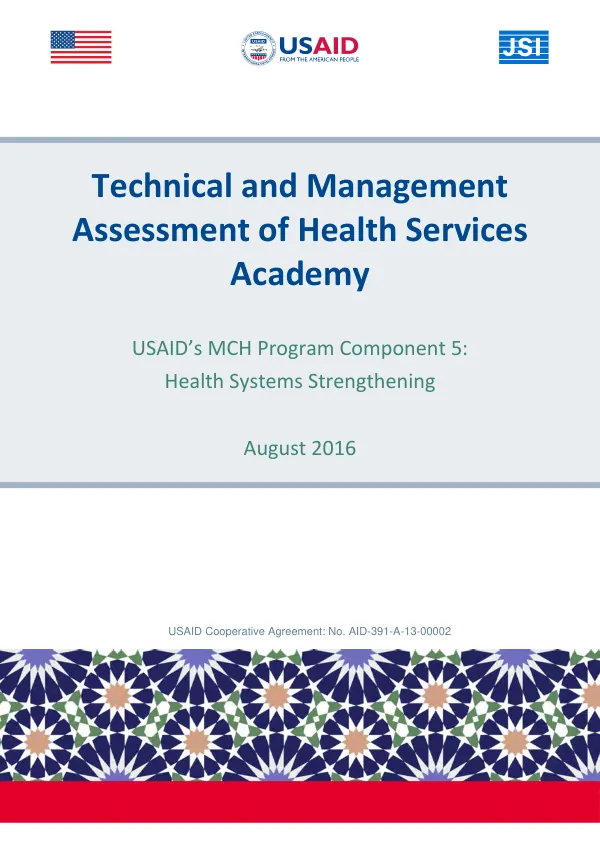 Technical and management assessment of health services academy : USAID’s MCH program component 5 : health systems strengthening