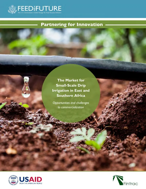 The market for small-scale drip irrigation in East and Southern Africa : opportunities and challenges to commercialization