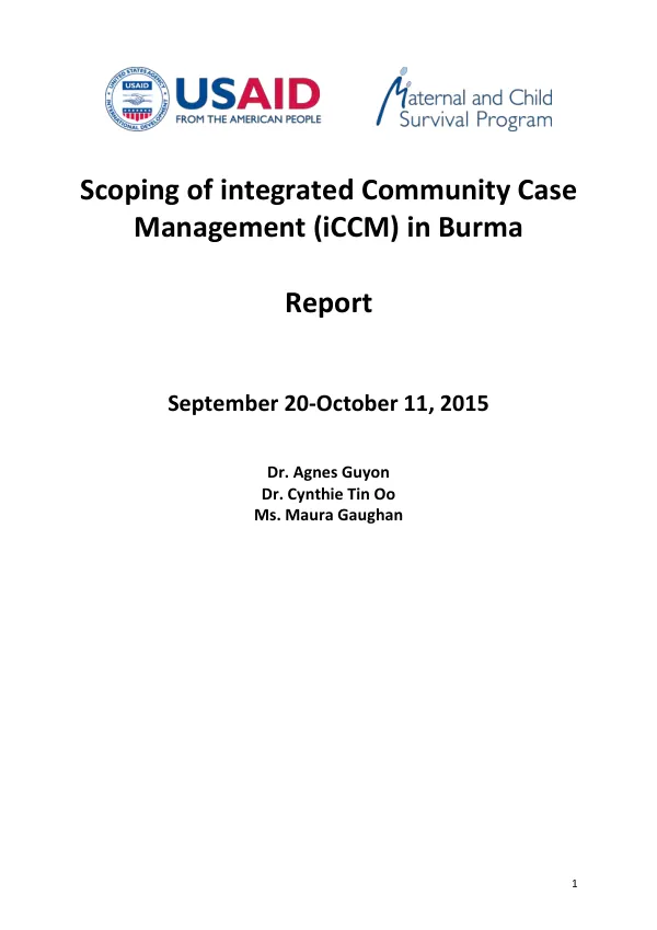 Scoping of integrated community case management (iCCM) in Burma : report : September 20-October 11, 2015