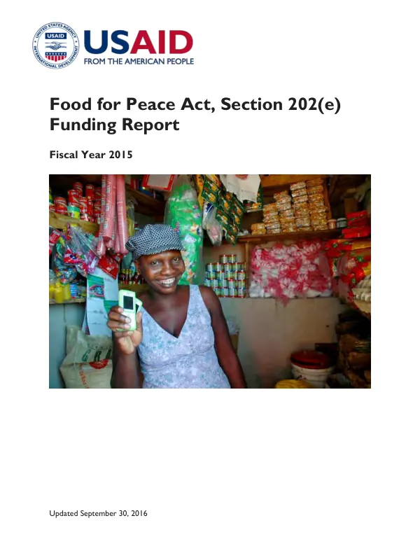 Food for Peace Act, Section 202(e) funding report : fiscal year 2015