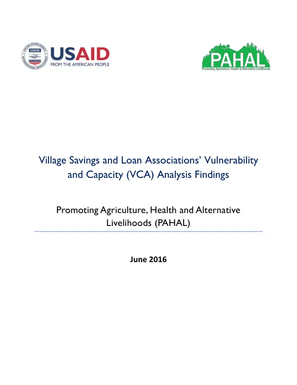 Village savings and loan associations’ vulnerability and capacity (VCA) analysis findings : promoting agriculture, health and alternative livelihoods (PAHAL)