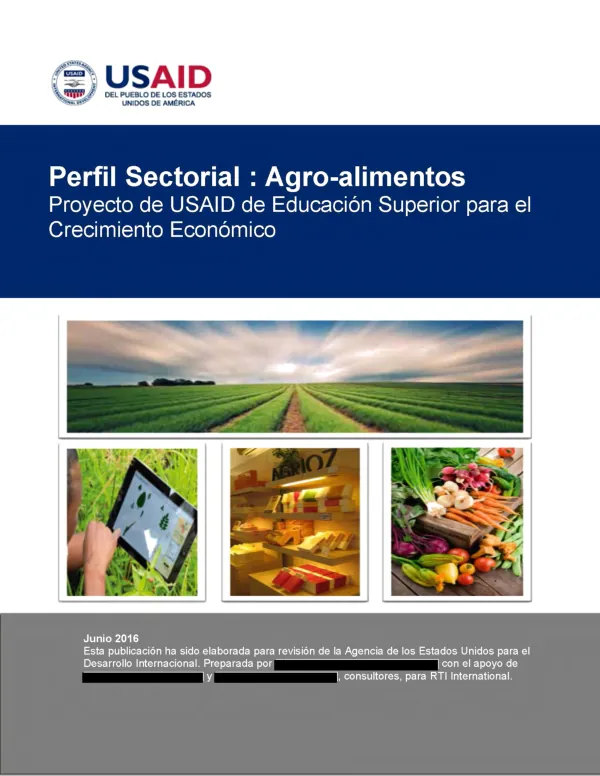 Perfil sectorial : agro-alimentos proyecto de USAID de educacion superior para el crecimiento economico