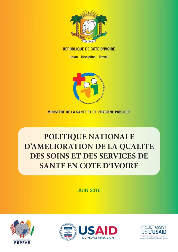 Politique nationale d"amelioration de la qualite des soins et des services de sante en Cote d"Ivoire