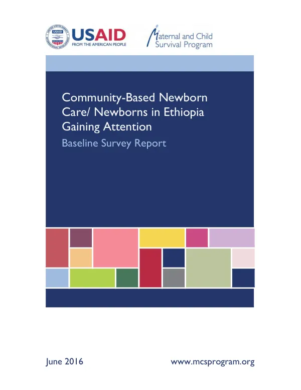 Community-based newborn care/ newborns in Ethiopia gaining attention : baseline survey report