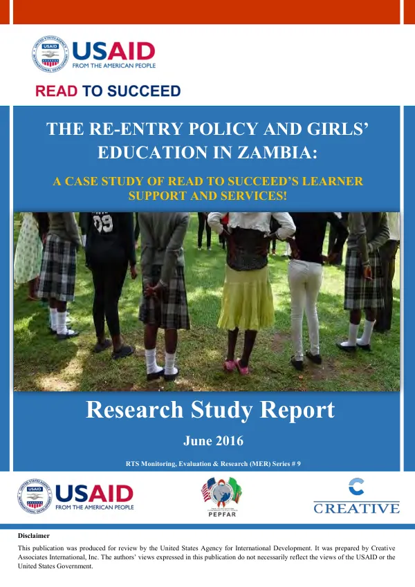 The re-entry policy and girls education in Zambia : a case study of read to succeed"s learner support services-research study report
