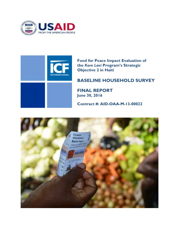 Food for Peace impact evaluation of the Kore Lavi program"s strategic objective 2 in Haiti : baseline household survey : final report
