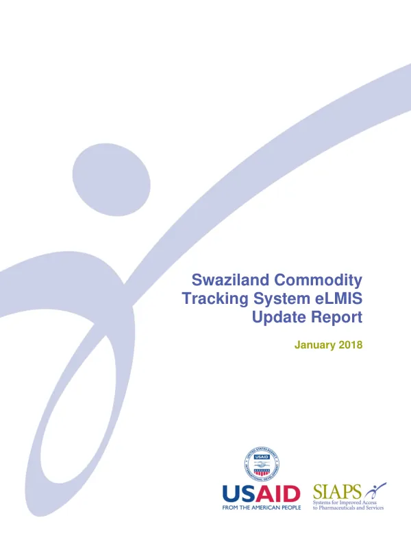 Swaziland Commodity Tracking System eLMIS Update Report