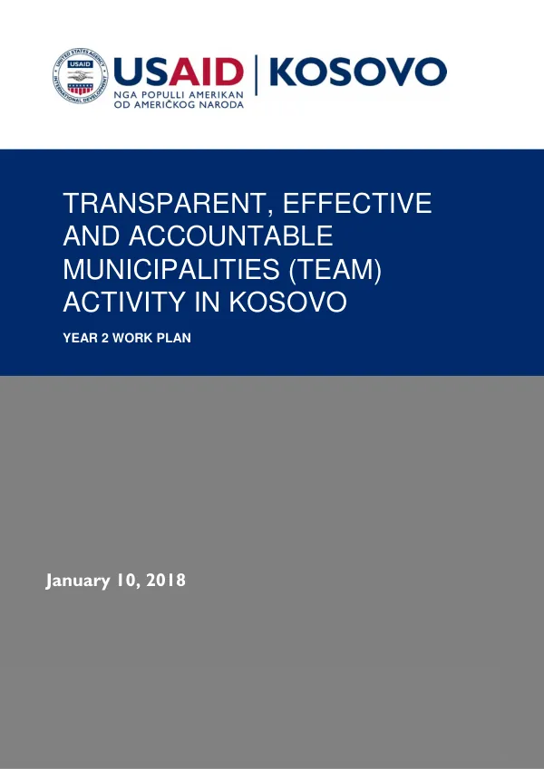 Transparent, Effective and Accountable Municipalities (TEAM) Activity in Kosovo: Year 2 Work Plan
