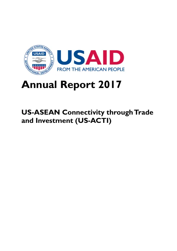 ASEAN connectivity through trade and investment (US-ACTI) annual report 2017