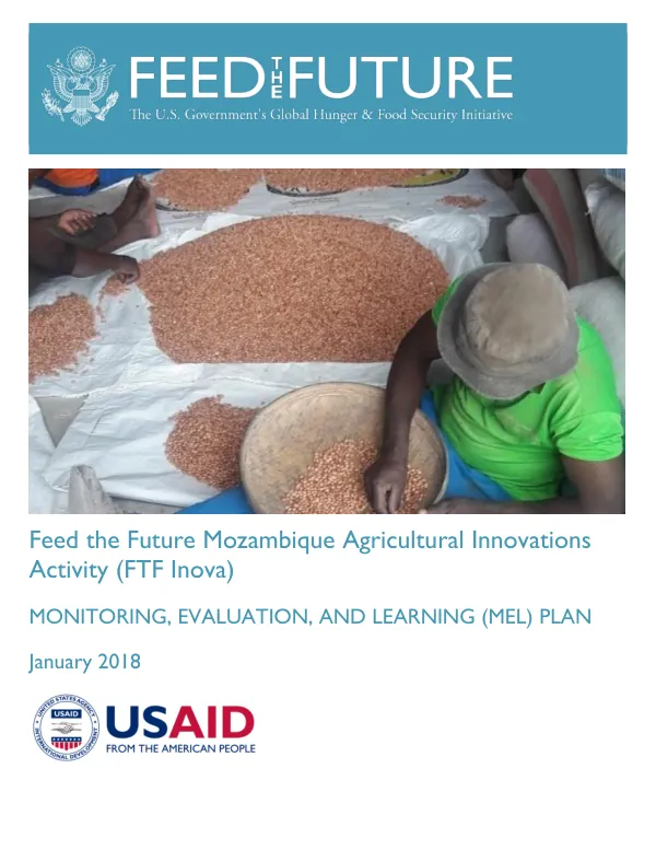 Feed the Future Mozambique Agricultural Innovations Activity (FTF Inova): Monitoring, Evaluation, and Learning (MEL) Plan