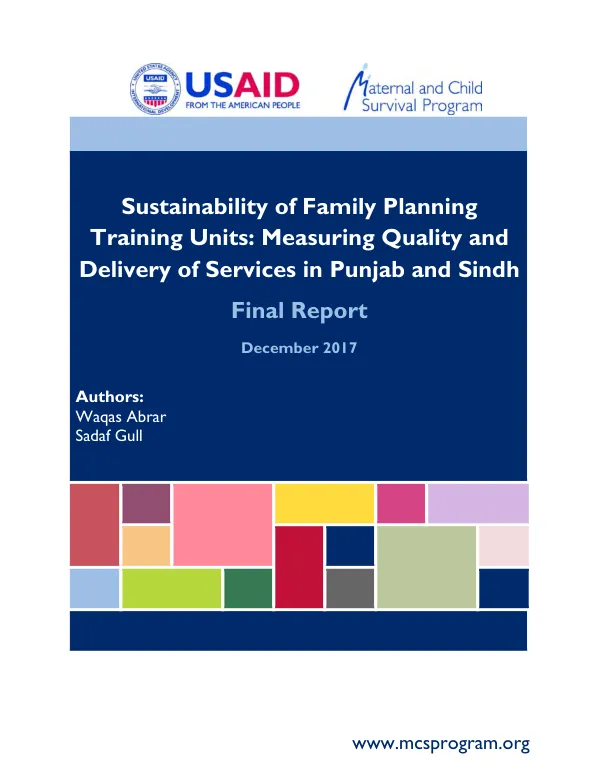 Sustainability of family planning training units : measuring quality and delivery of services in Punjab and Sindh : final report