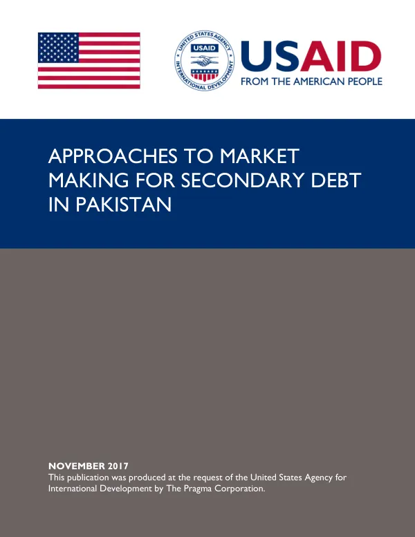 [Financial market development project] : approaches to market making for secondary debt in Pakistan