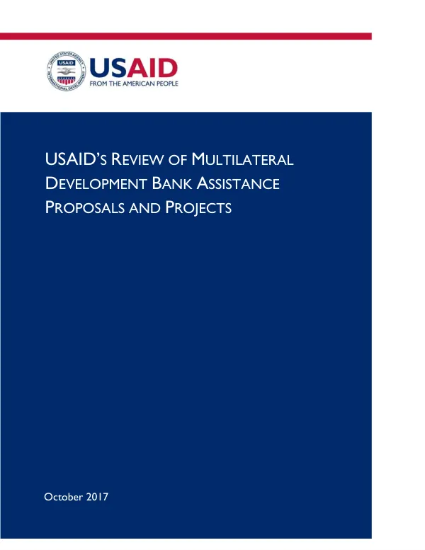 USAID"s review of multilateral development bank assistance proposals and projects