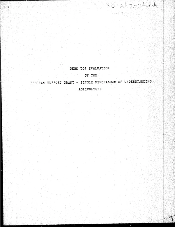Desk top evaluation of the program support grant -- single memorandum of understanding -- agriculture