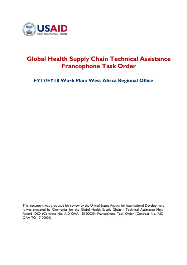 Global health supply chain technical assistance Francophone task order : FY17/FY18 work plan : West Africa regional office