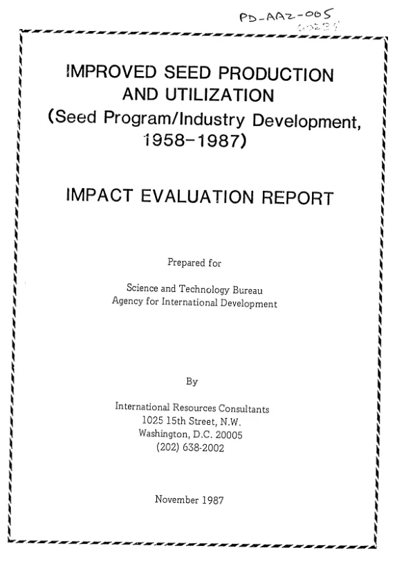 Impact evaluation of seed program and industry development and improved seed production and utilization projects