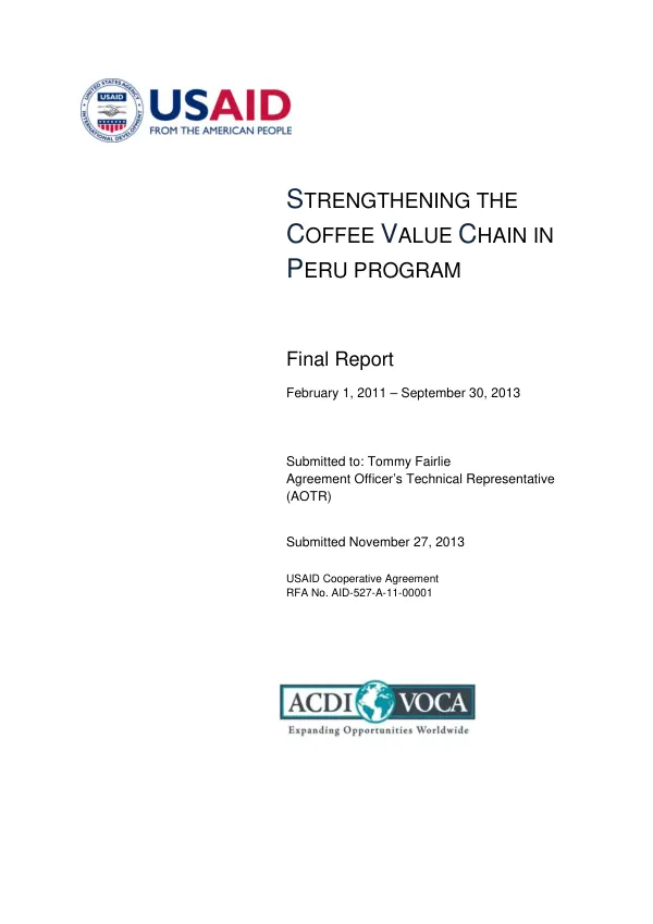 Strengthening the coffee value chain in Peru program : final report February 1, 2011 - September 30, 2013