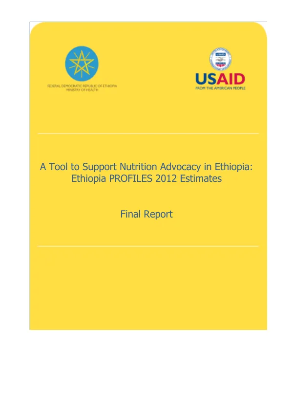 A tool to support nutrition advocacy in Ethiopia : Ethiopia PROFILES 2012 estimates : final report