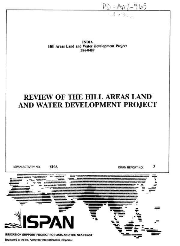 Review of the hill areas land and water development project