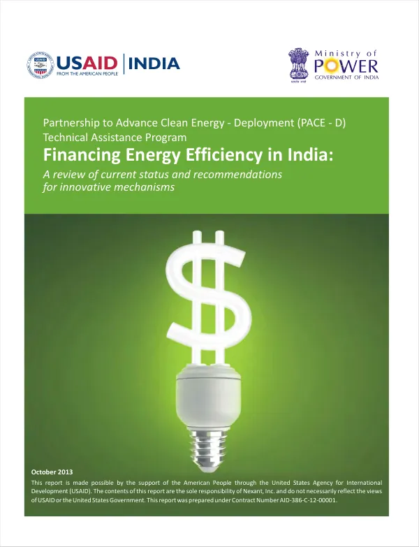 Financing energy efficiency in India : a review of current status and recommendations for innovative mechanisms