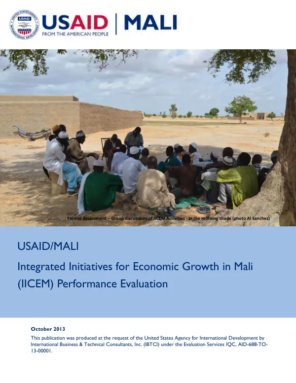 Integrated initiatives for economic growth in Mali (IICEM) performance evaluation (28 May-21 August 2013)