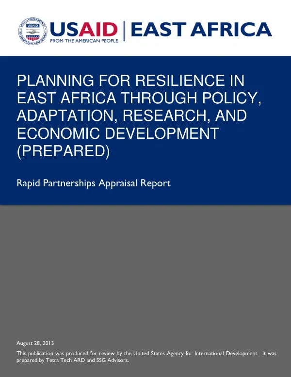 Planning for resilience in East Africa through policy, adaptation, research, and economic development (PREPARED) project : rapid partnerships appraisal report