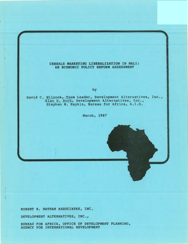 Cereals marketing liberalization in Mali : an economic policy reform assessment