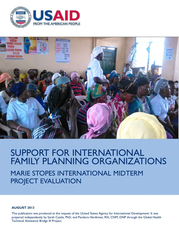 Support for international family planning organizations : Marie Stopes International midterm project evaluation