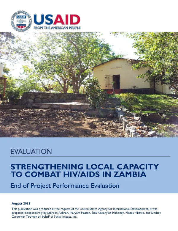 Strengthening local capacity to combat HIV/AIDS in Zambia : end of project performance evaluation